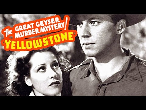 Yellowstone (1936) Action, Crime, Drama Full Length Movie