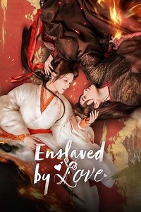 Enslaved By Love (2024) - TV Show
