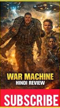 WAR MACHINE (2026) Movie Review in Hindi | Netflix Sci-Fi Action Film | The Filmy Anish