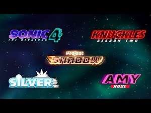 SONIC 4 & Full Sonic Cinematic Universe Future Preview | Paramount Studios
