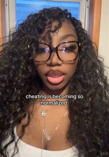 The Normalization of Cheating in Relationships