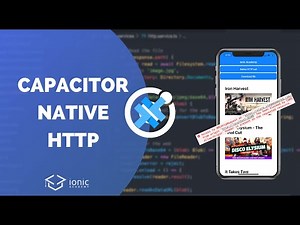 Using Capacitor Native HTTP with Ionic