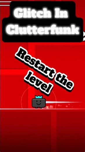 Glitch In Geometry Dash Clutterfunk #geometrydash #gaming #shorts