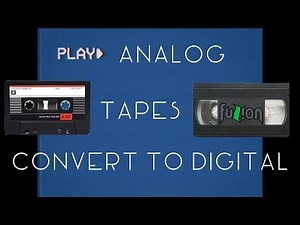 How To Digitize Tapes