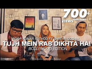 Tujh mein rab diktha hai - Cover Tommy Kaganangan ft Rita roshan