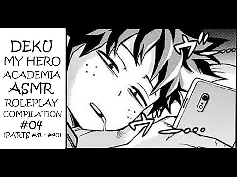 Deku ASMR Roleplay Compilation (Part #31 - #40) (FINALE) | MY HERO ACADEMIA ASMR ROLEPLAYS