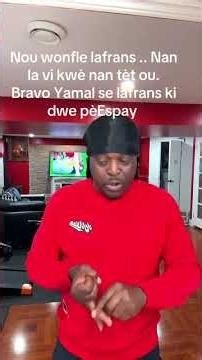 Morvan te gentan pale vre wi Cubarsi metrize ti machann gòl/Respè Yamal se lafrans ki dwe pè Lespay