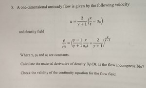 A one-dimensional unsteady flow is given by the following veloc... | Filo