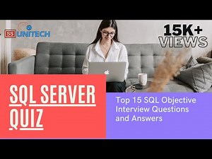 sql server : Interview Quiz | sql server interview question and answer | Part 1