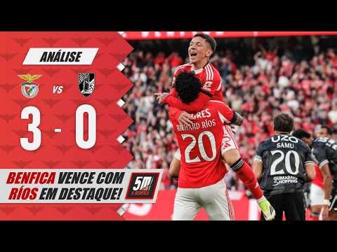 🔴 BENFICA 3-0 VITÓRIA SC ⚪ (Análise) RICHARD RÍOS BRILHA EM VITÓRIA CONFORTÁVEL NA LUZ!