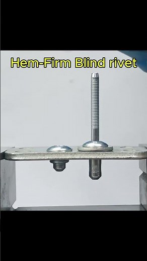 Hem-Firm Blind rivet#rivets #fasteners #blind rivet #Fasteners manufacturer