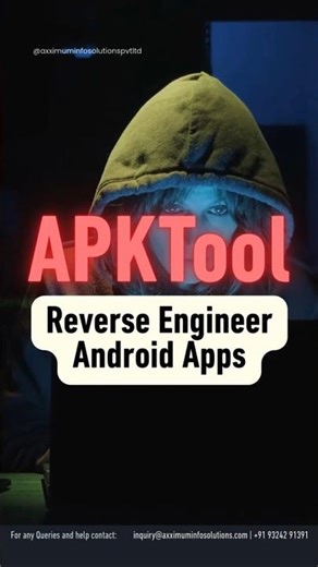 APKTool Tool – Reverse Engineer Android Apps #ethicalhacking #learnhacking #axximuminfosolutions
