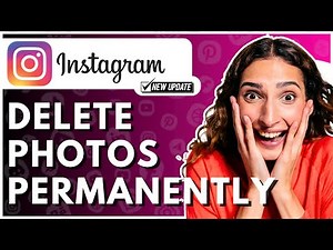 How To Delete Instagram Photos Permanently 2025 - Full Guide
