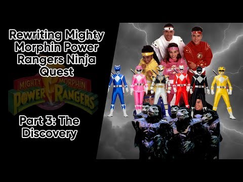 Part 3: The Discovery Ninja Quest Rewrite Mighty Morphin Power Rangers
