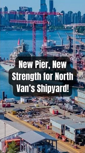 Top 3 Reasons Canada's New Shipbuilding Pier is a GAME CHANGER for Navy and Coast Guard