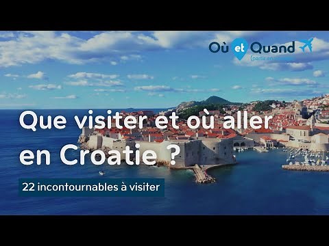 Que visiter et où aller en Croatie ? 22 lieux INCONTOURNABLES