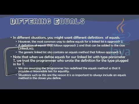 2.3 Generic LinkedLists and the Equals Method