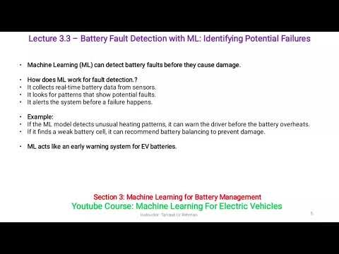 Lecture 3.3 Battery Fault Detection in EVs | ML for Identifying Potential Failures