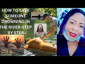 SAVE A RIVER DROWNED PERSON BY RESUSCITATION STEP-BY-STEP