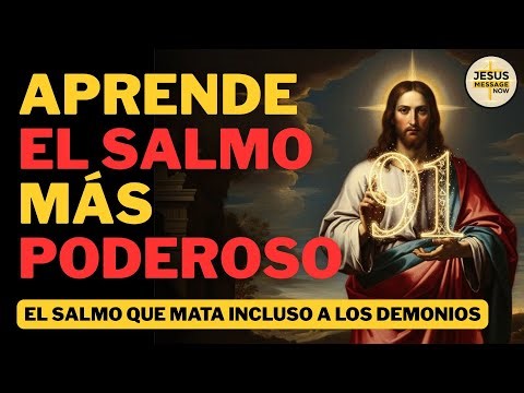 SALMO 91 | El Salmo Más Poderoso de Toda la Biblia