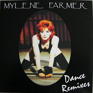 Mylene Farmer - Dance Remixes