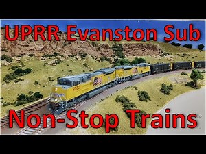 Non-Stop Trains thru Castlerock on the Union Pacific Evanston Sub Model Train Layout with Operations