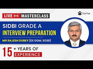 SIDBI Grade A Interview Guidance & Preparation Strategy | How To Prepare SIDBI Interview Questions