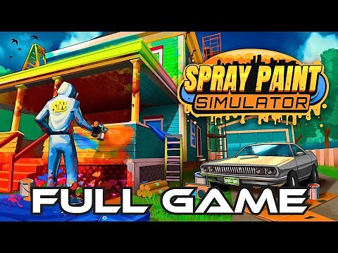 Spray Paint Simulator | Gameplay Walkthrough FULL GAME | No Commentary