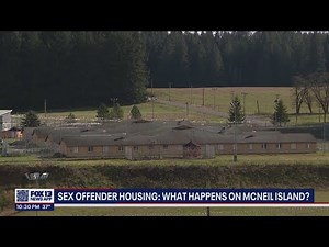 Sex offender housing: What happens on McNeil Island? | FOX 13 Seattle