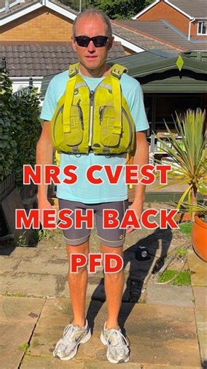 NRS CVEST MESH BACK PFD YOUTUBE SHORT REVIEW