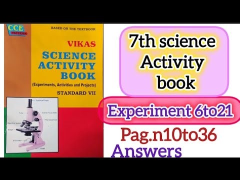 7th standard science activity book experiment 6 to 21 all answers इयत्ता सातवी सायन्स ऍक्टिव्हिटीबुक