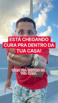 Está chegando cura pra dentro da tua casa!