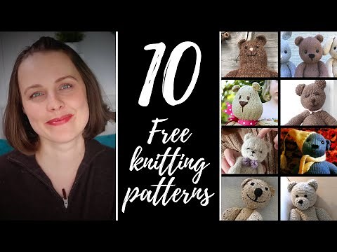 TEDDY BEAR 10 FREE knitting patterns | Baby knits