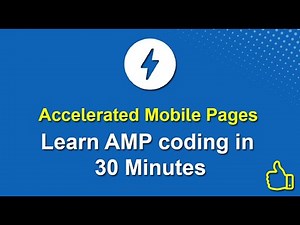 Accelerated mobile page in 1 video | Create AMP in 30 Minutes | AMP Introduction | Yuvraj Academy