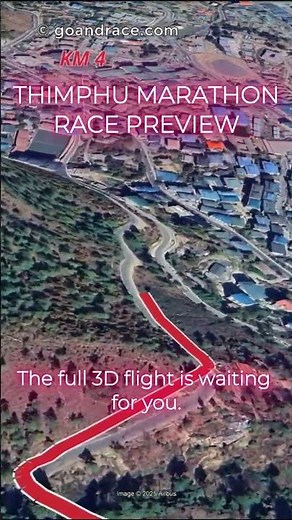 Thimphu Marathon 2025: Official 3D Course Preview