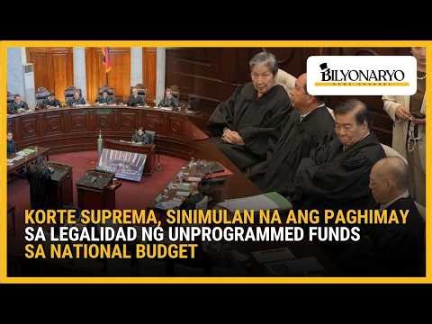 Korte Suprema, sinimulan na ang paghimay sa legalidad ng unprogrammed funds sa national budget