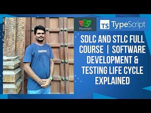 SDLC and STLC Full Course | Software Development & Testing Life Cycle Explained