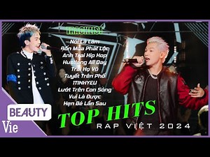 Tổng hợp các TOP HIT của Rap Việt 2024 khiến khán giả CHAO ĐẢO, replay mỗi ngày vì quá ghiền