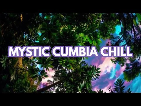 MYSTIC CUMBIA CHILL 🪶 [1 HOUR] Native Grooves & Psychedelic Vibes