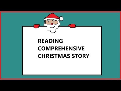 READING COMPREHENSIVE CHRISTMAS STORY