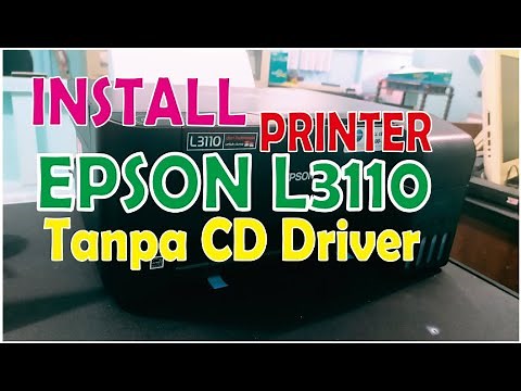 How to Install Epson L3110 Printer Without Driver CD
