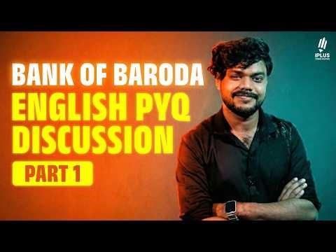 Bank Of Baroda English MCQ Discussion Part 1 | iPLUS TS