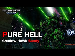 This Shadow Hawk breathes hellfire | MechWarrior Online (MWO)