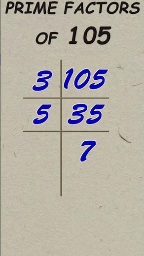 Prime factor of 105 / Prime factorisation / #publicmaths #shorts #primefactor