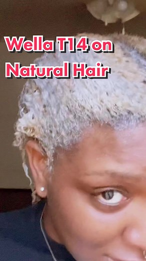 Experimenting with Wella T14 on Natural Hair