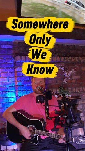 Live acoustic cover- Keane/Somewhere only we know