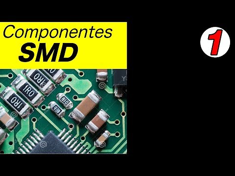 Componentes SMD - Introducción