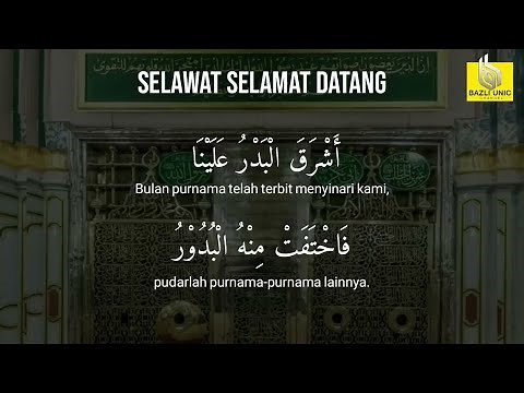 Selawat Selamat Datang - Ingatan Ke Atas Rasulallah SAW (8 jam)