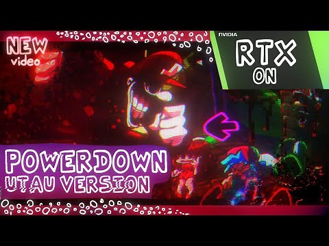 Powerdown ( RTX + UTAU Version ) - FNF : Mario's Madness V2 Mod