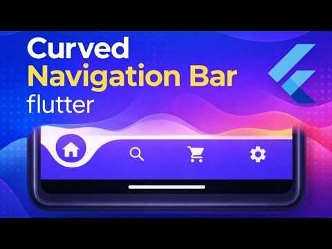 How to Create a Curved Bottom Navigation Bar in Flutter | Step-by-Step Tutorial (2026)